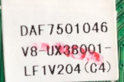 MAIN PARA TV INSIGNIA / NUMERO DE PARTE T8-UX38004-MA4 / 40-UX38NA-MAG2HG / V8-UX38001-LF1V204 (C4) /DAF7501046 / 10189014MA0758 / MODELO NS-40DR420NA16 - Imagen 3
